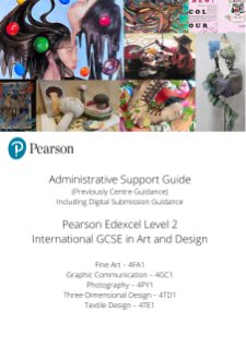 International GCSE Art and Design Administrative Support Guide Summer 2024